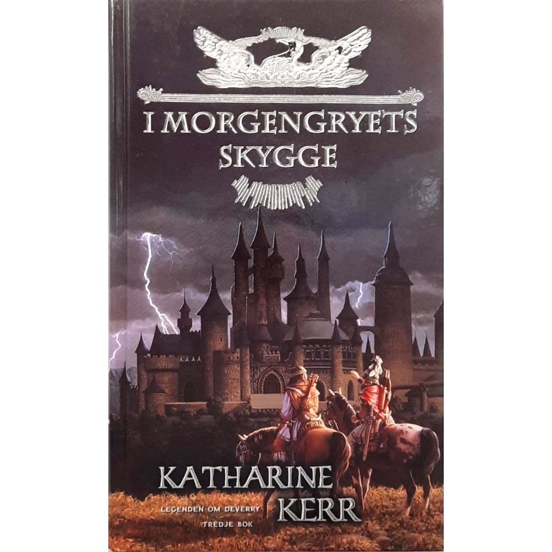 Katharine Kerr - I morgengryets skygge - Innbundet
