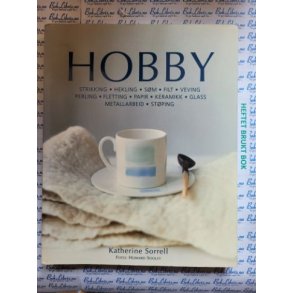 Katherine Sorrell - HOBBY (Heftet)