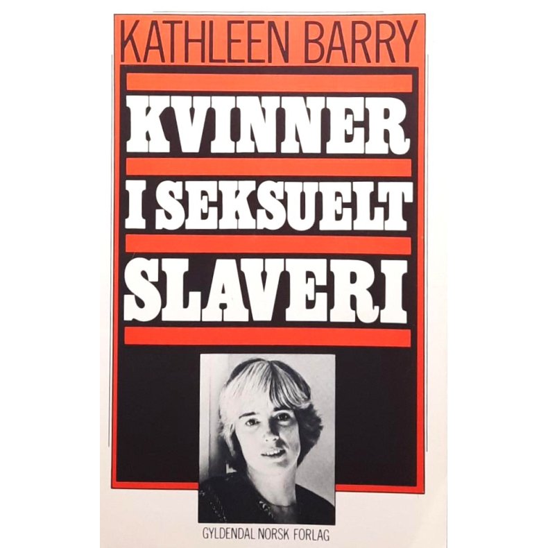 Kathleen Barry - Kvinner i seksuelt slaveri (Heftet)