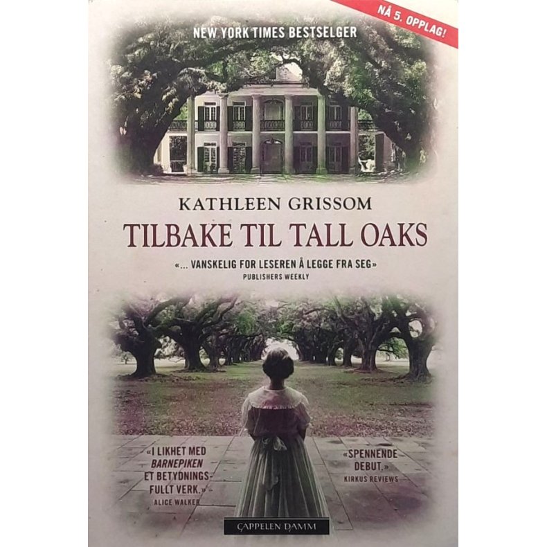 Kathleen Grissom - Tilbake til Tall Oaks (Heftet)