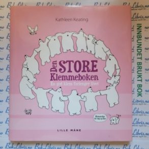 Kathleen Keating - Den store Klemmeboken