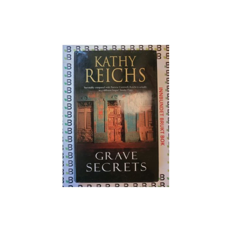 Kathy Reichs - Grave Secrets