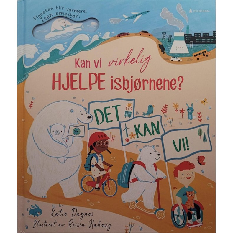 Katie Daynes - Kan vi virkelig hjelpe isbjrnene? - Det kan vi!