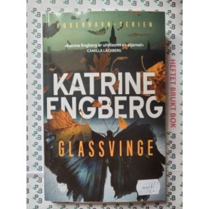 Katrine Engberg - Glassvinge (Heftet)