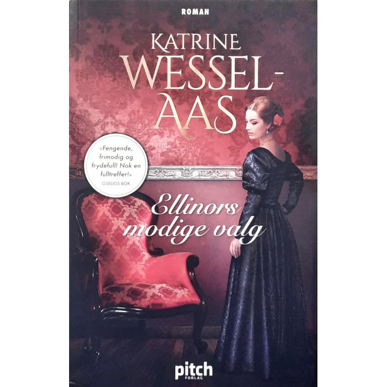 Katrine Wessel-Aas - Ellinors modige valg (Heftet)