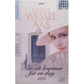 Katrine Wessel-Aas - Nr alt kommer for en dag (Innbundet)