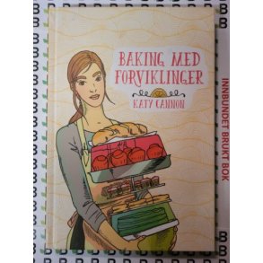 Katy Cannon - Baking med forviklinger