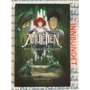 Kazu Kibuishi - Amuletten Det hemmelige r�det