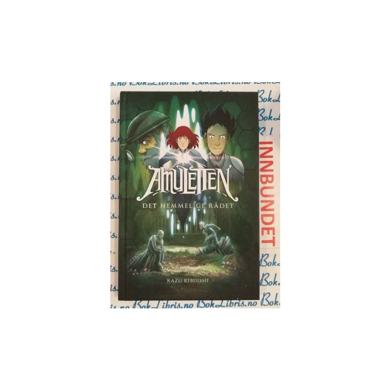 Kazu Kibuishi - Amuletten Det hemmelige r�det