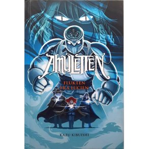 Kazu Kibuishi - Amuletten Flukten fra Lucien (Innbundet)