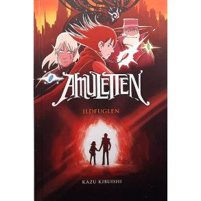 Kazu Kibuishi - Amuletten, Ildfuglen (Innbundet)