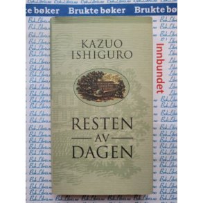 Kazuo Ishiguro - Resten av dagen
