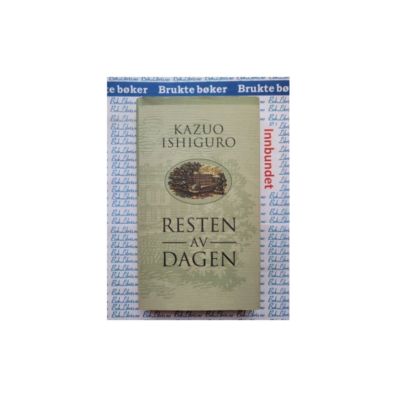 Kazuo Ishiguro - Resten av dagen