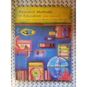 Keith Morrison, Lawrence Manion and Louis Cohen - Research Methods in Education