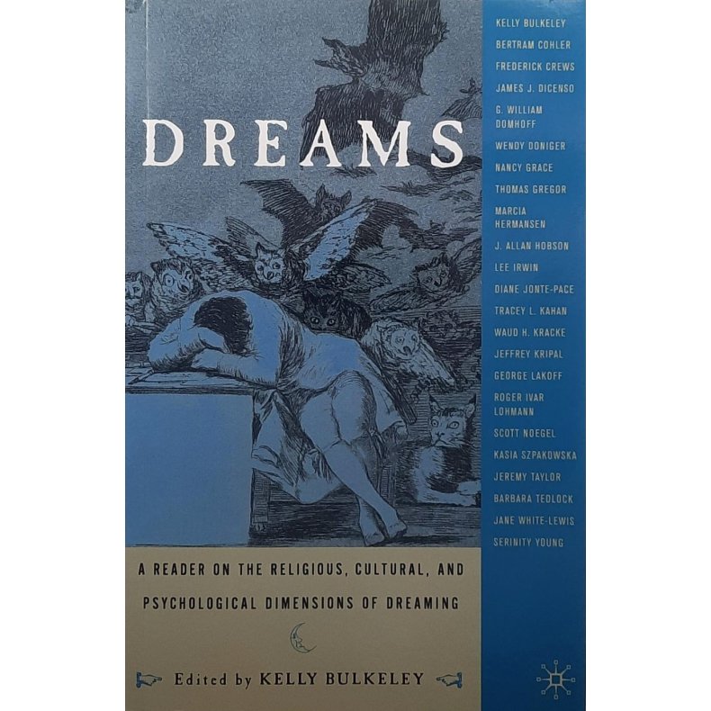 Kelly Bulkeley (Red.) - Dreams