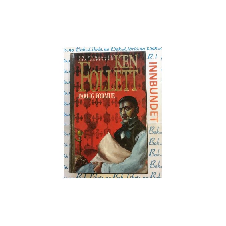Ken Follett - Farlig formue