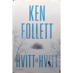 Ken Follett - Hvitt p� hvitt - (Innbundet)