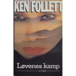 Ken Follett - Lvenes kamp