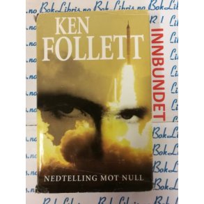 Ken Follett - Nedtelling mot null (I)
