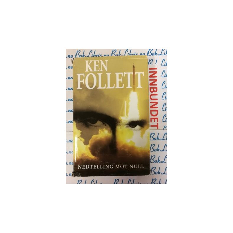 Ken Follett - Nedtelling mot null (I)