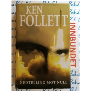 Ken Follett - Nedtelling mot null (Innbundet)