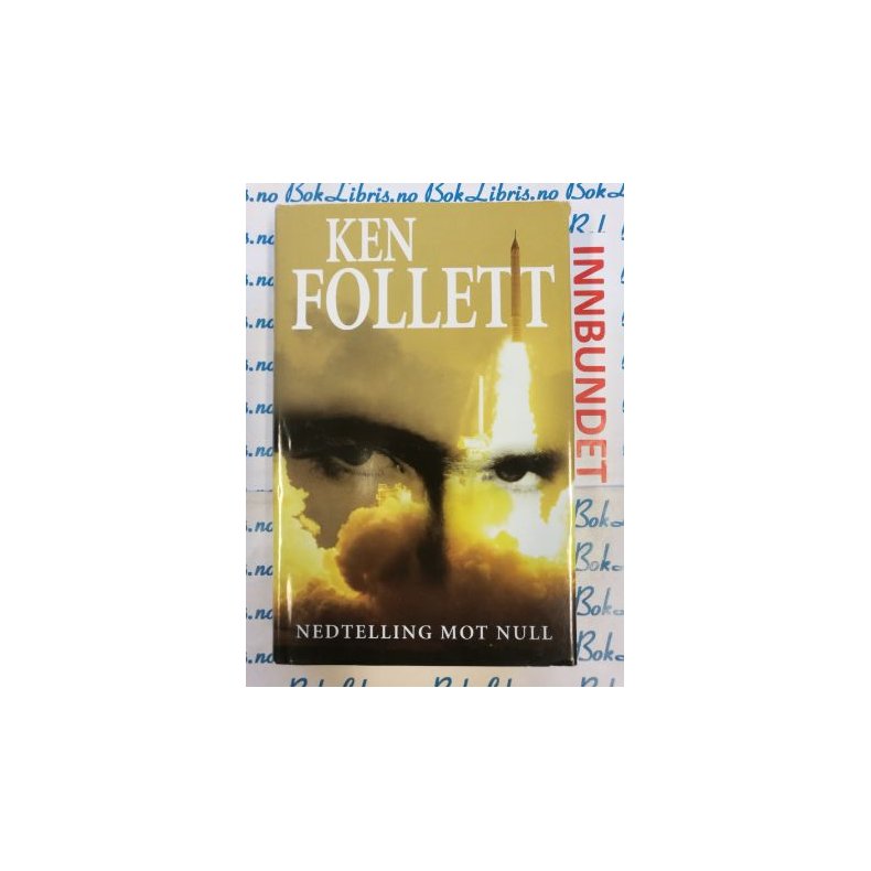 Ken Follett - Nedtelling mot null