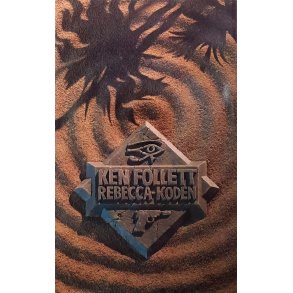 Ken Follett - Rebecca-koden -- Innbundet