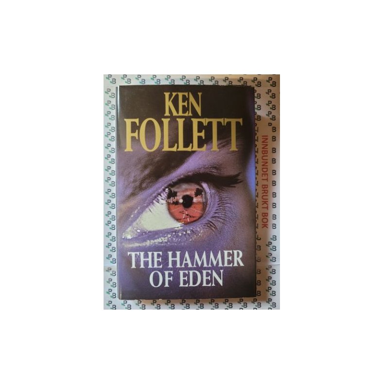 Ken Follett - The Hammer of Eden