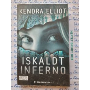 Kendra Elliot - Iskaldt inferno (Heftet)