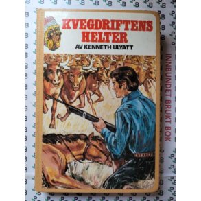 Kenneth Ulyatt - Kvegdriftens helter