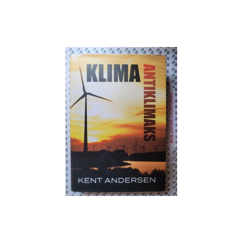 Kent Andersen - Klima Antiklimaks