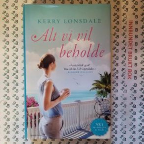 Kerry Lonsdale - Alt vi vil beholde