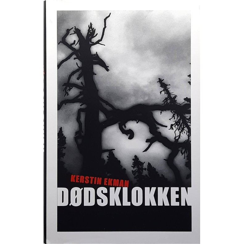 Kerstin Ekman - D�dsklokken - Innbundet
