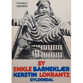 Kerstin Lokrantz - Sy enkle barneklr (Heftet)