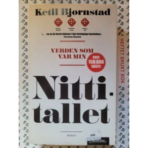 Ketil Bjrnstad - Nittitallet (Mykp.)