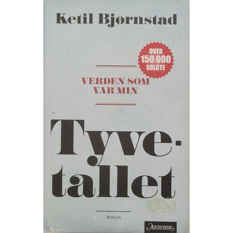 Ketil Bjrnstad - Verden som var min - Tyvetallet