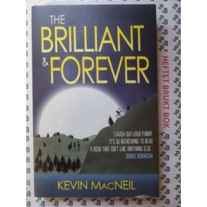 Kevin MacNeil - The Brilliant & Forever