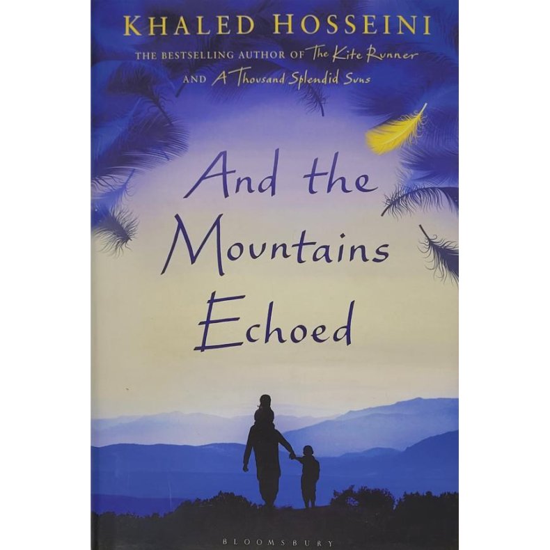 Khaled Hosseini - And The Mountains Echoed