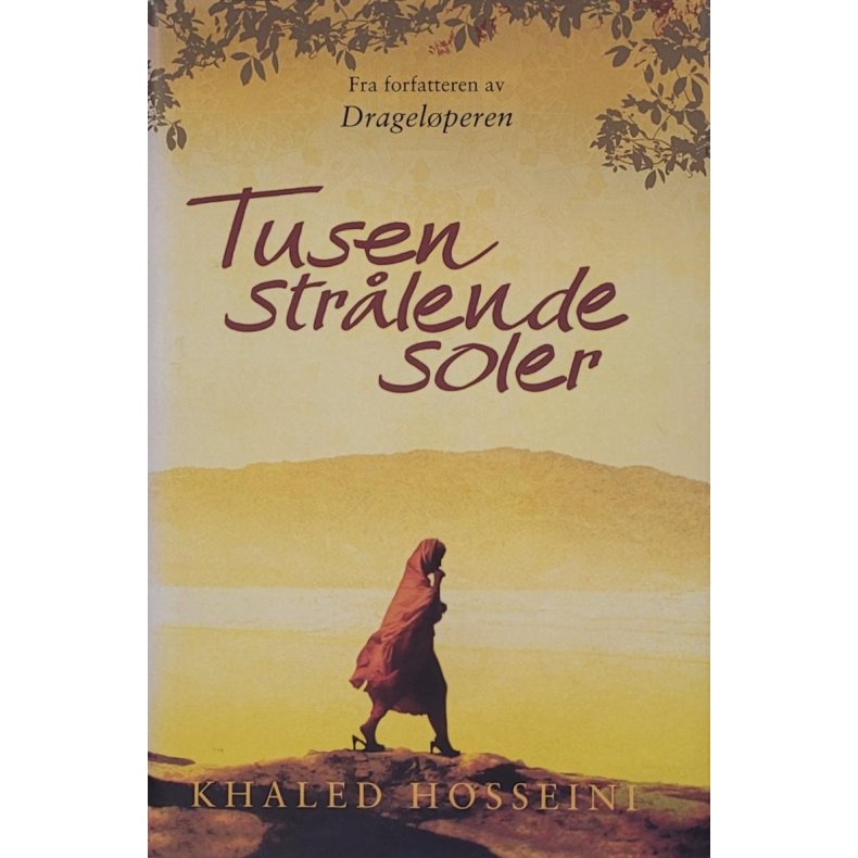 Khaled Hosseini - Tusen strlende soler (Innb.)