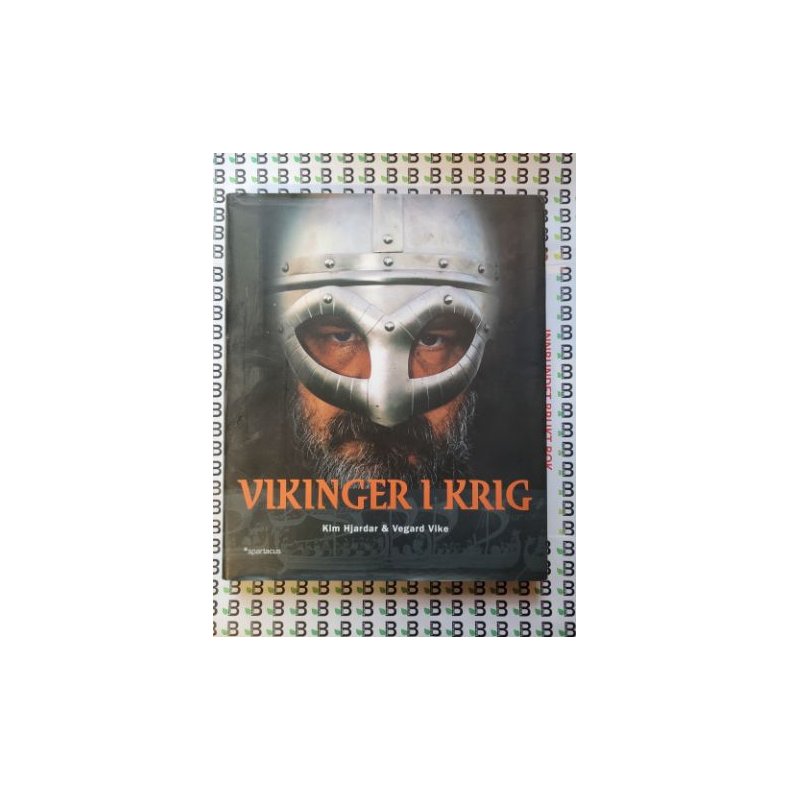 Kim Hjardar og Vegard Vike - Vikinger i krig