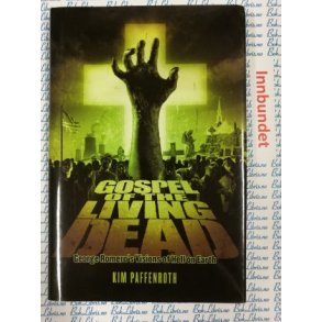 Kim Paffenroth - Gospel of the living dead (I)