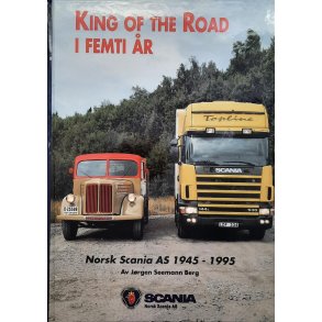 King of the Road i femti r - Norsk Scania as 1945-1995