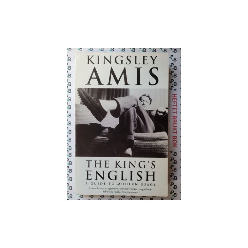 Kingsley Amis - The King's English