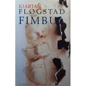 Kjartan Fl�gstad - Fimbul (Innbundet)