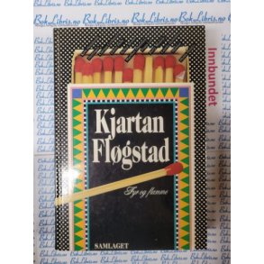 Kjartan Flgstad - Fyr og flamme