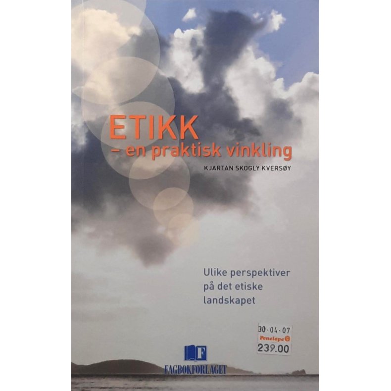 Kjartan Skogly Kvers�y - Etikk - en praktisk vinkling (Heftet)