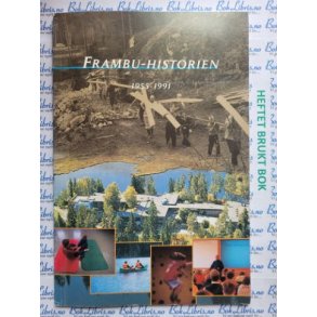 Kjell Arne Ekeberg - Frambu-historien 1955-1991