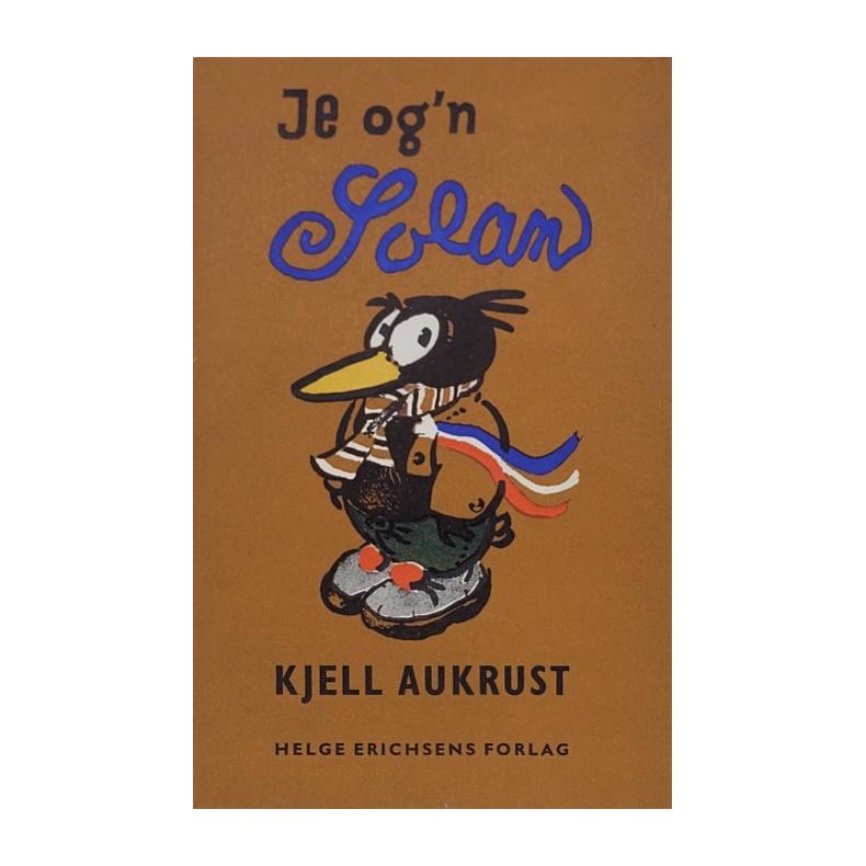 Kjell Aukrust - Je og'n Solan (I)