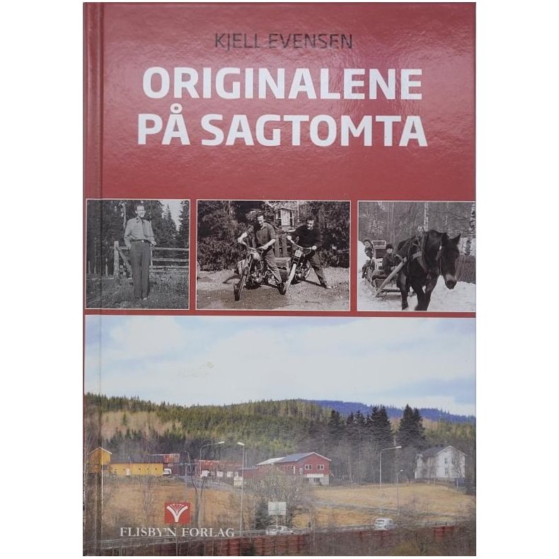 Kjell Evensen - Originalene p Sagtomta