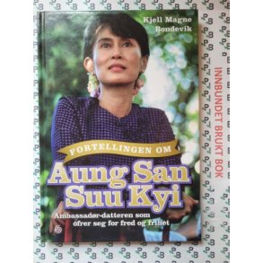Kjell Magne Bondevik - Boken om Aung San Suu Kyi